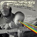 The Flaming Lips and Stardeath and White Dwarfs Doing The Dark Side of the Moon