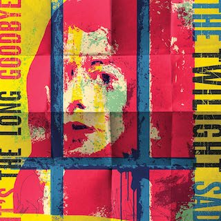 It's The Long Goodbye 